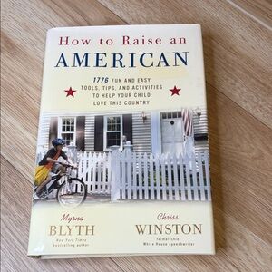 How to Raise an American Book Myra Bluth & Chriss Winston